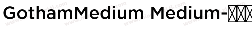 GothamMedium Medium字体转换